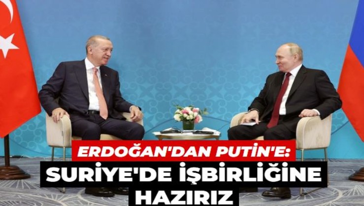 Erdoğan ve Putin görüştü! Görüşmede neler konuşuldu? 'Suriye'de çözüm için işbirliğine hazırız'