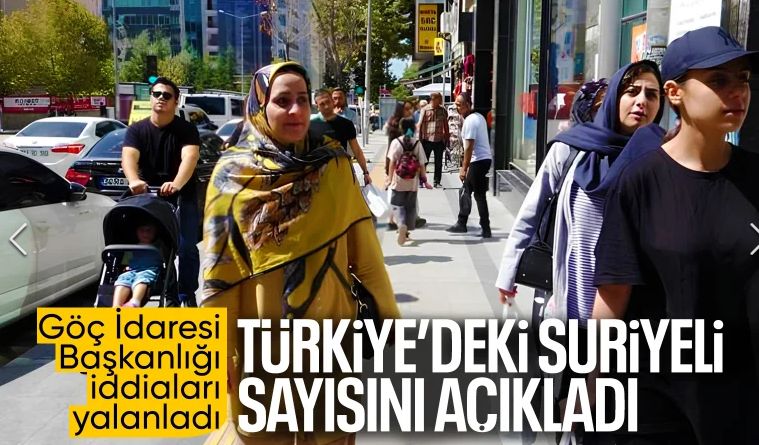 Türkiye'deki yabancı sayısı hakkında yanıltıcı iddialara Göç İdaresi'nden yanıt