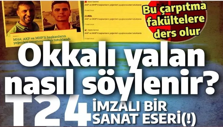 Bağımsız (!) T24, PKK aygıtının yalanını manşete taşıdı, ortaya ders konusu olacak bir yalan hikayesi çıktı