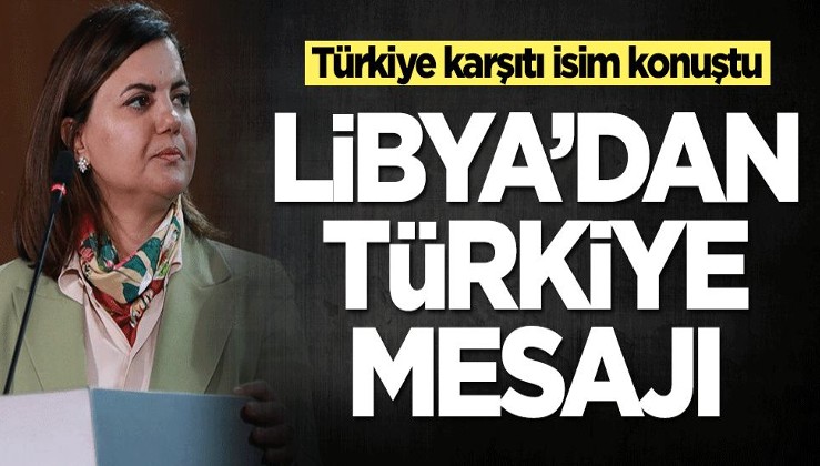 Libya'dan Türkiye mesajı! Ankara karşıtı isim konuştu