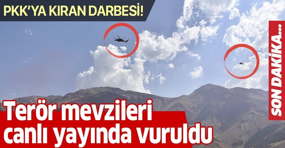 PKK'ya 3 ilde 'Kıran Operasyonu'! Terör mevzileri canlı yayında vuruldu