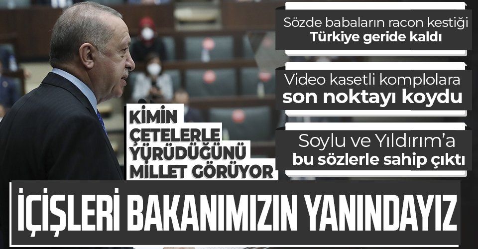 Cumhurbaşkanı Erdoğan:'Bu sinsi operasyonu akamete uğratacağız'