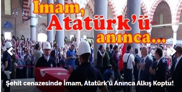 Şehit cenazesinde İmam, Atatürk’ü Anınca Alkış Koptu!