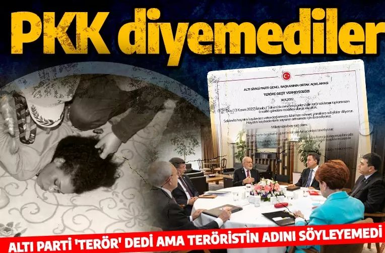 Taksim'deki bombalı saldırı sonrası altılı masadan skandal bildiri!