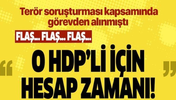 Son dakika: Iğdır Belediye Başkanlığı görevinden uzaklaştırılan HDP'li Akkuş tutuklandı