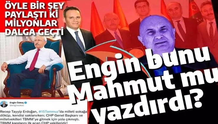 Engin Özkoç'tan FETÖ imamlarını bile güldürecek mesaj: Kılıçdaroğlu darbe gecesi Meclis'e gidiyordu