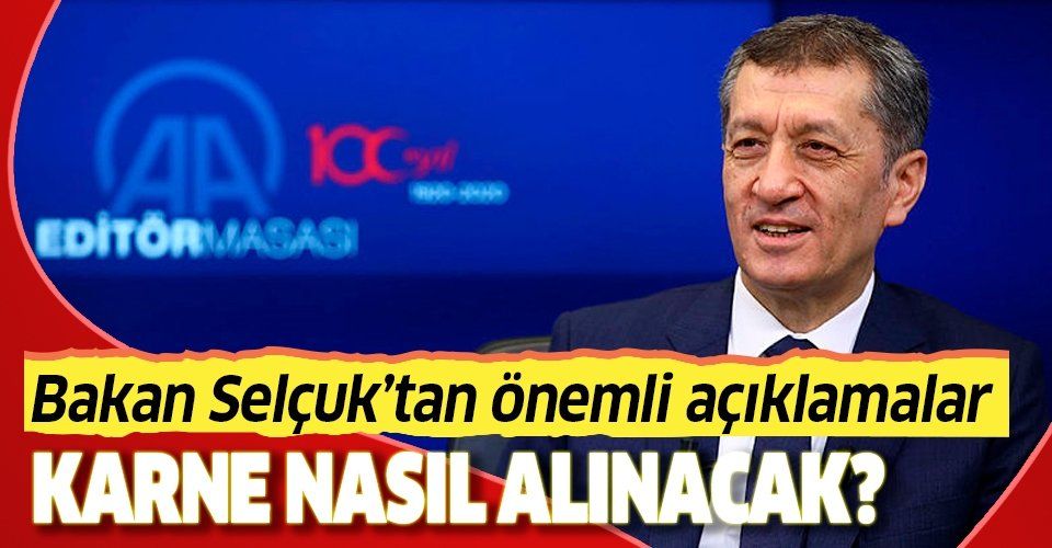 Milli Eğitim Bakanı Ziya Selçuk'tan önemli açıklamalar... Karne alınacak mı?