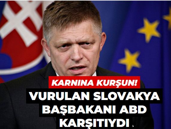 Vurulan Slovakya Başbakanı ABD karşıtıydı... Kiev'e sevkiyatı durdurdu!