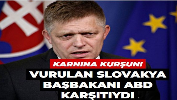 Vurulan Slovakya Başbakanı ABD karşıtıydı... Kiev'e sevkiyatı durdurdu!