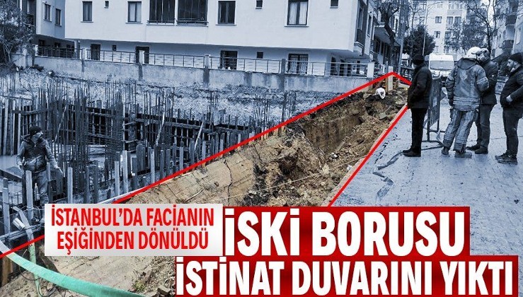Son dakika: İstanbul Avcılar'da facianın eşiğinden dönüldü! İSKİ borusu patlayınca istinat duvarı çöktü