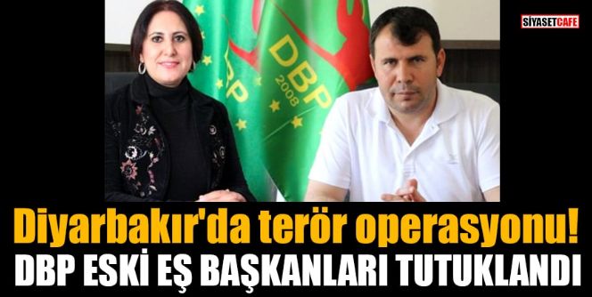 Eski DBP başkanları PKK üyeliğinden tutuklandı