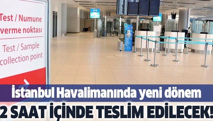 İstanbul Havalimanı'nda koronavirüs test merkezi kuruldu! Sonuçlar iki saat içinde yolcuya teslim edilecek