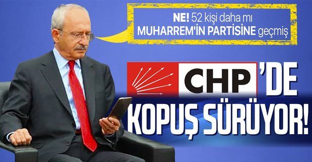 CHP'den kopuş sürüyor! Bir ilde daha parti örgütü istifa etti Muharrem İnce'nin partisine geçiyor
