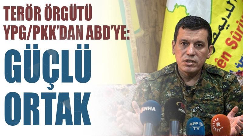 YPG/PKK elebaşı Mazlum Abdi'den ABD'ye: Güçlü ortak