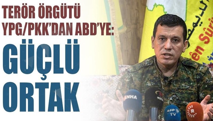 YPG/PKK elebaşı Mazlum Abdi'den ABD'ye: Güçlü ortak