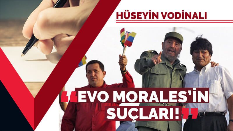 Evo Morales’in suçları