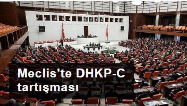 Meclis'te DHKP-C tartışması
