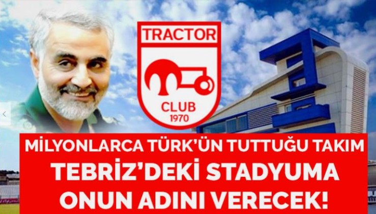 Traktör Sazi, stadyumunun ismini Kasım Süleymani olarak değiştiriyor