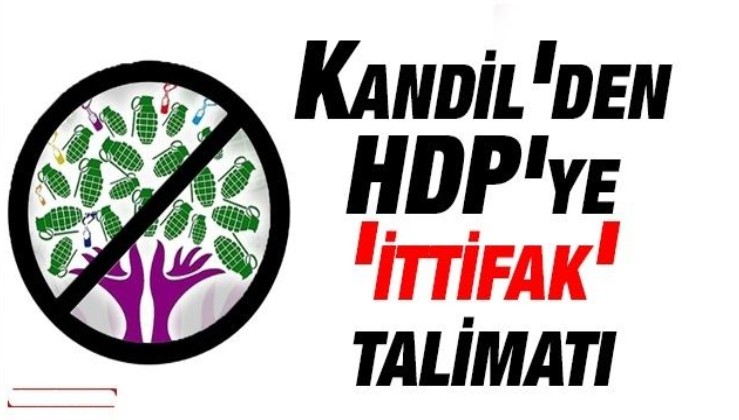Kandil'den HDP'ye 'ittifak' talimatı