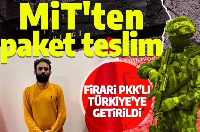 Son dakika: MİT'ten terör operasyonu! Firari PKK'lı Rasim Akyol yakalandı Türkiye'ye getirildi