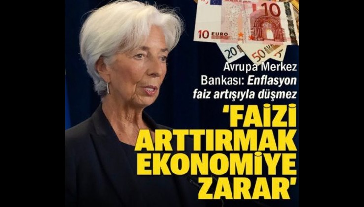 Avrupa Merkez Bankası Başkanı:Faiz artırmak ekonomiye zarar verir