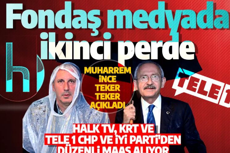 Muharrem İnce teker teker açıkladı: Muhalif kanallar CHP ve İYİ Parti'den maaş alıyor!