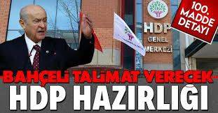 SON DAKİKA: MHP HDP'nin kapatılması için başvuru yapmaya hazırlanıyor