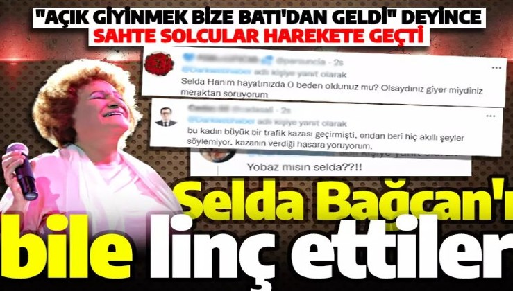 Selda Bağcan'a itibar suikasti! 'Açık giyinmek bize Batı'dan geldi' deyince sosyal medya lincine uğradı