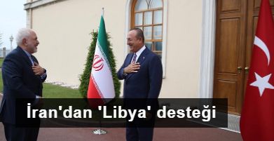 İran'dan Türkiye'ye 'Libya' desteği