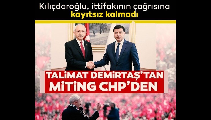HDP'li Selahattin Demirtaş çağrı yaptı, CHP anında karşılık verdi! Miting kararı alındı