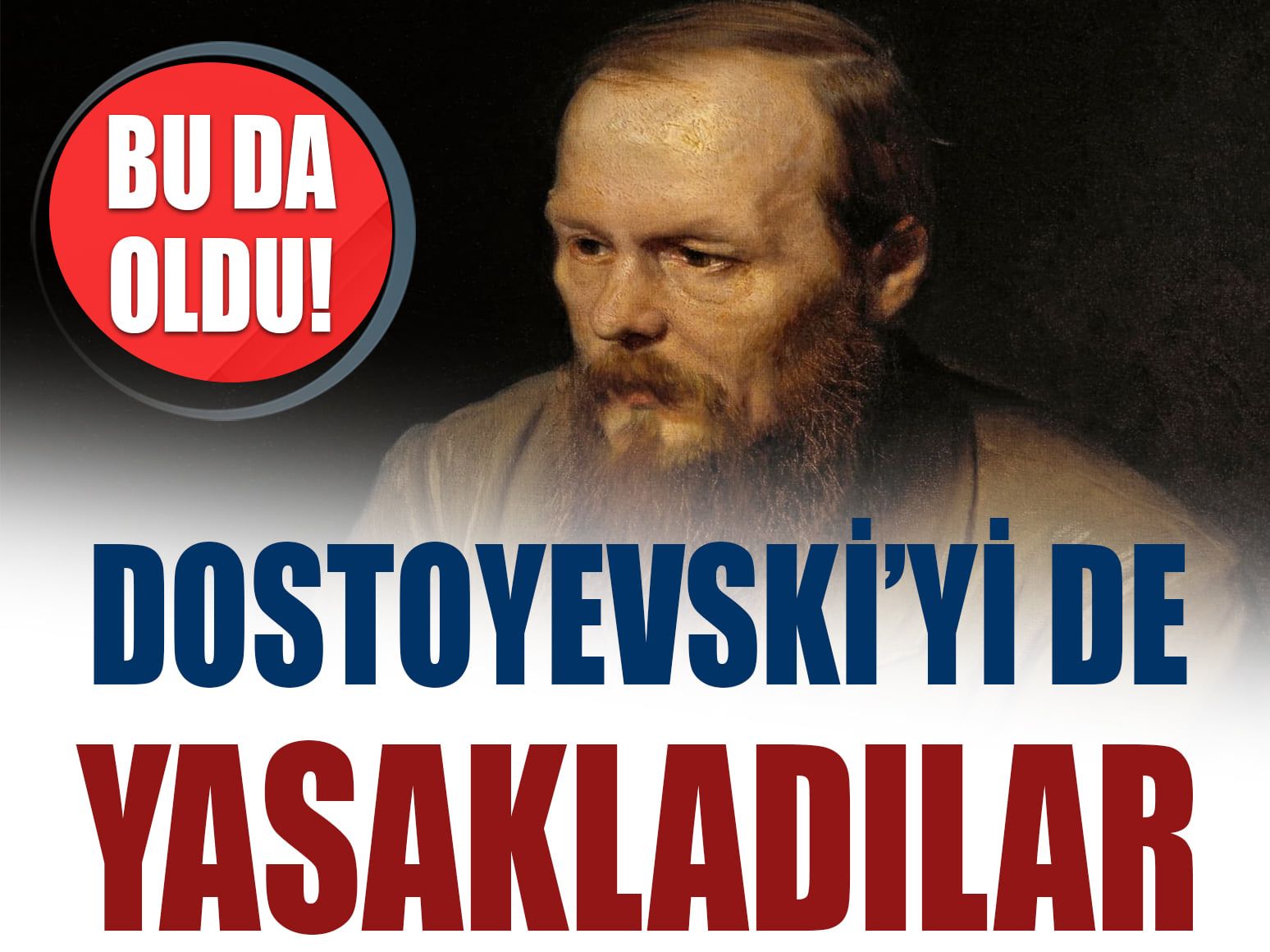 Avrupa'dan "Rusya'ya" yeni yaptırım: Dostoyevski de yasaklandı