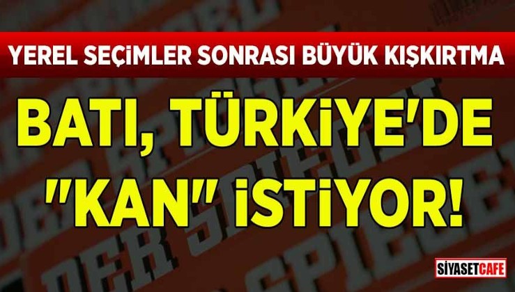 Yerel seçimler sonrası büyük kışkırtma! Batı Türkiye'de "kan" istiyor