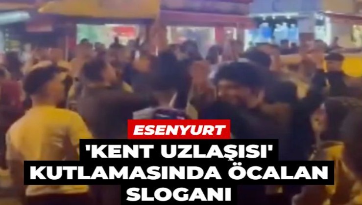 Esenyurt'ta 'kent uzlaşısı' adayı kazandı: Abdullah Öcalan sloganları atıldı