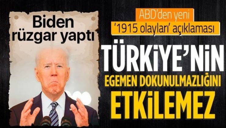 ABD Dışişleri Bakanlığı'ndan Biden'ın '1915 olayları' sözlerine ilişkin açıklama: Türkiye'nin "egemen dokunulmazlığını" etkilemez