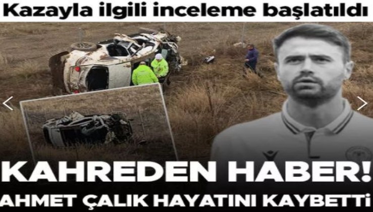 Son dakika... Spor dünyasını yıkan ölüm... Konyasporlu Ahmet Çalık trafik kazasında hayatını kaybetti