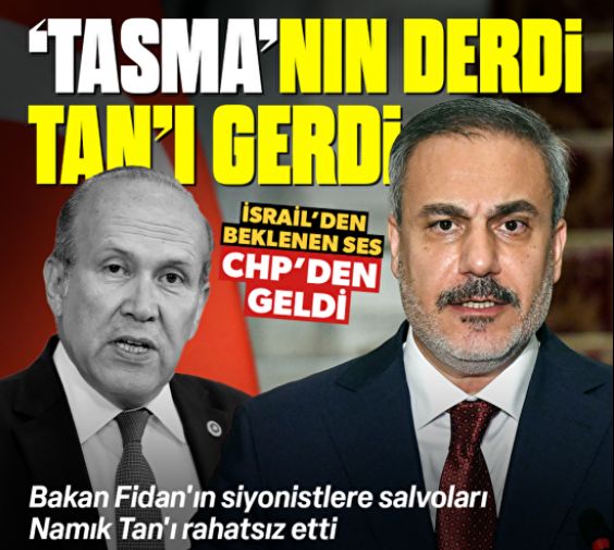 Hakan Fidan'ın İsrail'e 'tasma' göndermesi Tan'ı rahatsız etti