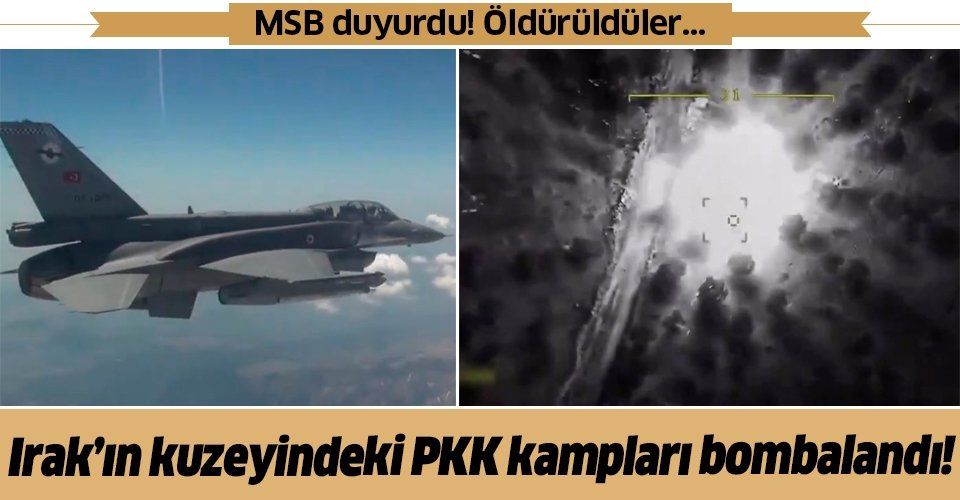 Son dakika: Irak'ın kuzeyine hava harekatı! 4 PKK'lı terörist öldürüldü