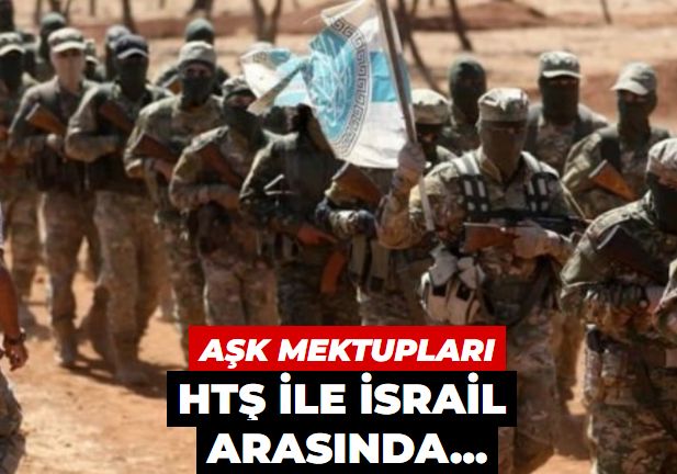 HTŞ ile İsrail arasında aşk mektupları