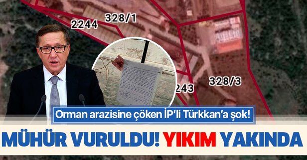İYİ Partili Lütfü Türkkan'ın orman arazisindeki fabrikası mühürlendi! Yıkılacak...