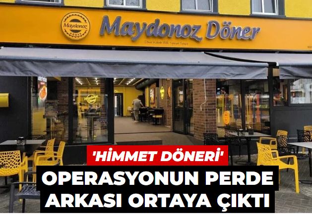 Maydonoz Döner'e FETÖ operasyonunun perde arkası ortaya çıktı