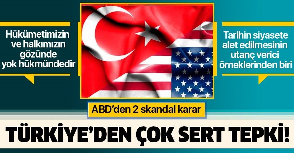 Son dakika: ABD'den 2 skandal karar! Türkiye'den peş peşe çok sert tepki.
