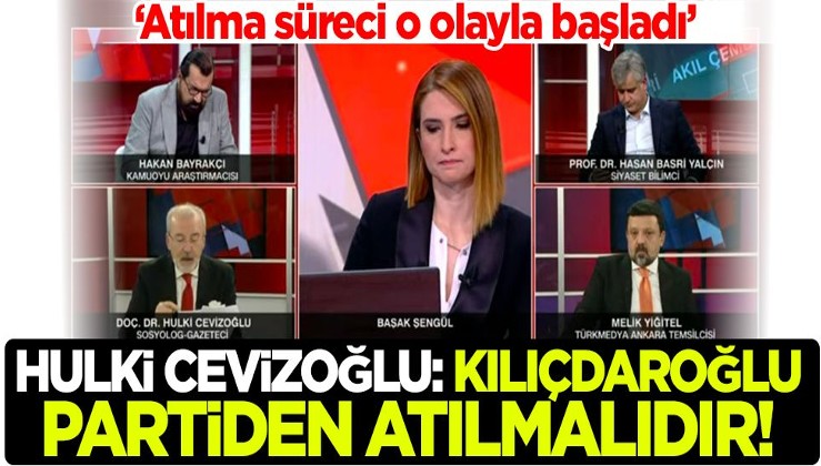Hulki Cevizoğlu: Kemal Kılıçdaroğlu, disiplin kuruluna verilip partiden atılmalıdır