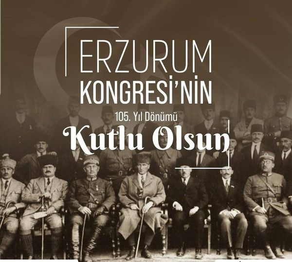 Erzurum Kongresi'nin 105. yılı