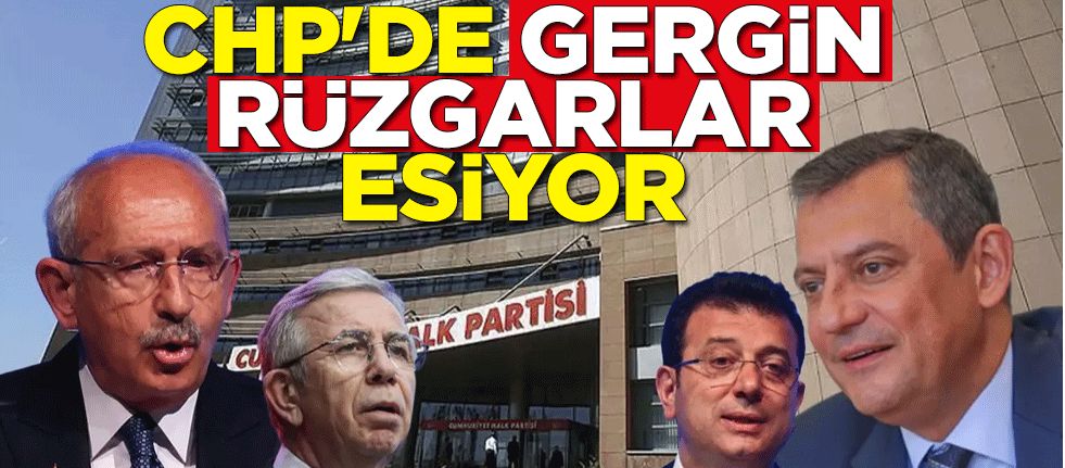 CHP'de kurultay öncesi gergin rüzgarlar esiyor