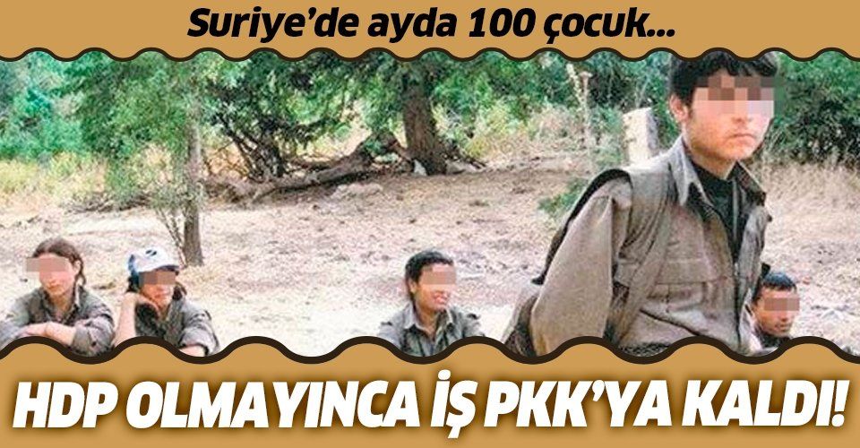 Beli kırılan terör örgütü PKK/YPG Suriye'de çocukları kaçırmaya devam ediyor!