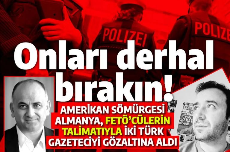 Alman polisi FETÖ'cülerin talimatıyla Türk gazetecileri gözaltına aldı!