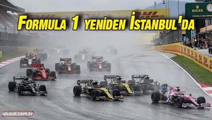 Formula 1 yeniden İstanbul'da