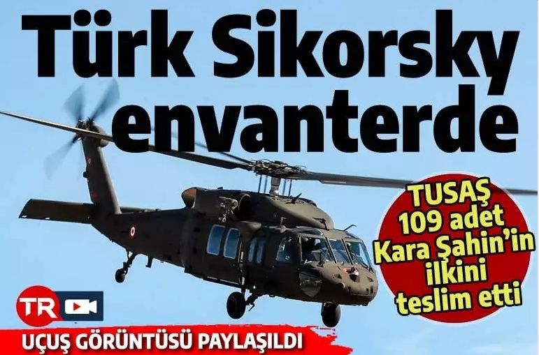 Türk Sikorsky envanterde! TUSAŞ'ın Kara Şahin'i Jandarma'ya teslim edildi