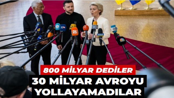 800 milyarlık planı açıkladılar! 30 milyar avroyu yollayamadılar