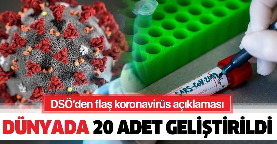 DSÖ'den koronavirüs açıkalaması: Kovid19'a karşı 20 aşı geliştirildi!.